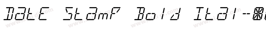 Date Stamp Bold Ital字体转换